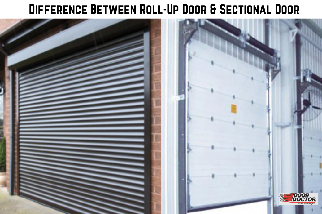 Difference Between Roll-Up Door & Sectional Door image Difference Between Roll-Up Door & Sectional Door Difference Between Roll-Up Door & Sectional Door
